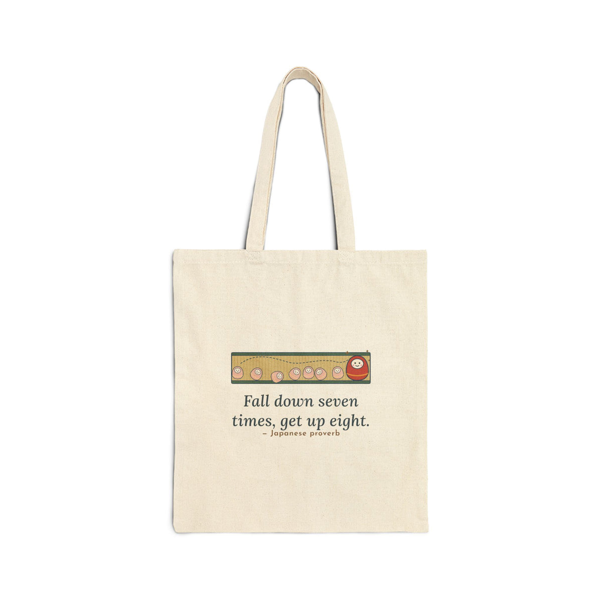 Fall Down Seven Times, Get Up Eight Tote Bag, Motivational Proverb Tote with Roly-Poly Toy