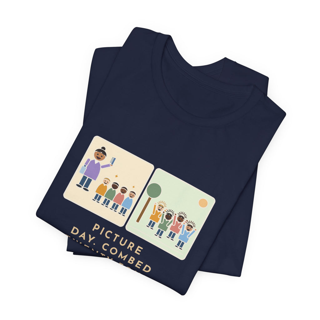 Funny Picture Day T-Shirt, Combed Twenty-Four Heads, All Messed Up by Recess, Morning and Recess Tee