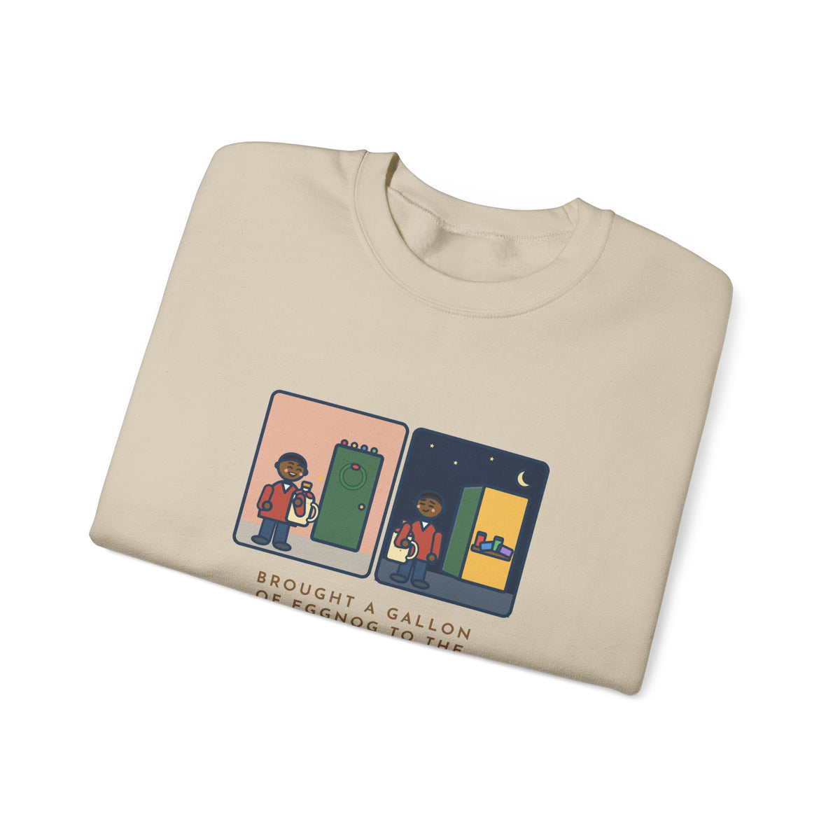Eggnog Sweatshirt, Brought a Gallon to the Holiday Party, Brought Home a Gallon, Funny Party Door Crewneck