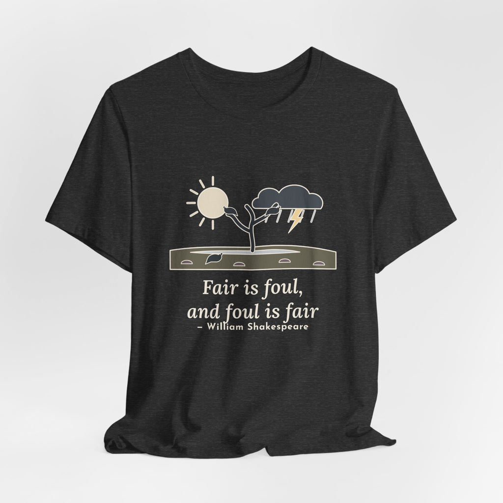 Shakespeare Quote T-Shirt, Fair Is Foul and Foul Is Fair, Gothic Twisted Heath Tree Tee