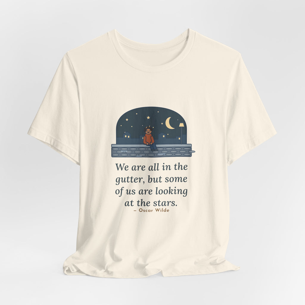 Oscar Wilde Quote T-Shirt, Some of Us Are Looking at the Stars, Literary Stargazer Curb Tee
