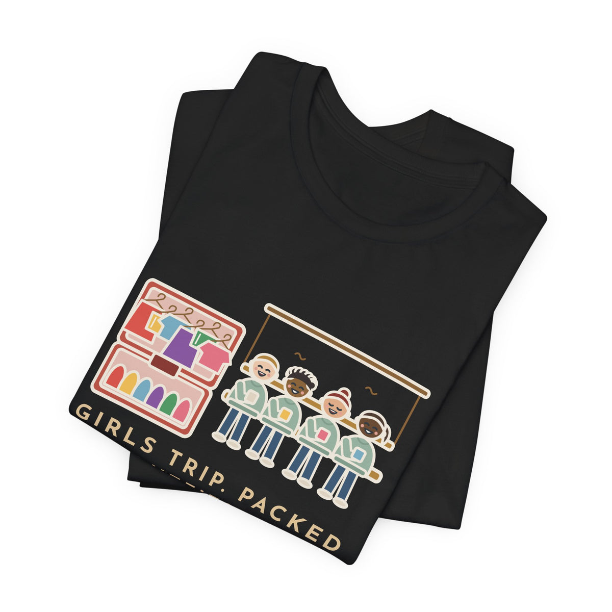 Funny Girls Trip T-Shirt, Packed Six Outfits a Day, Lived in One Sweatshirt, Porch Swing Friends Tee