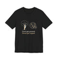 Arborist T-Shirt - Trees Get Pruned. Pizzas Get Topped. Tree Climber Tee