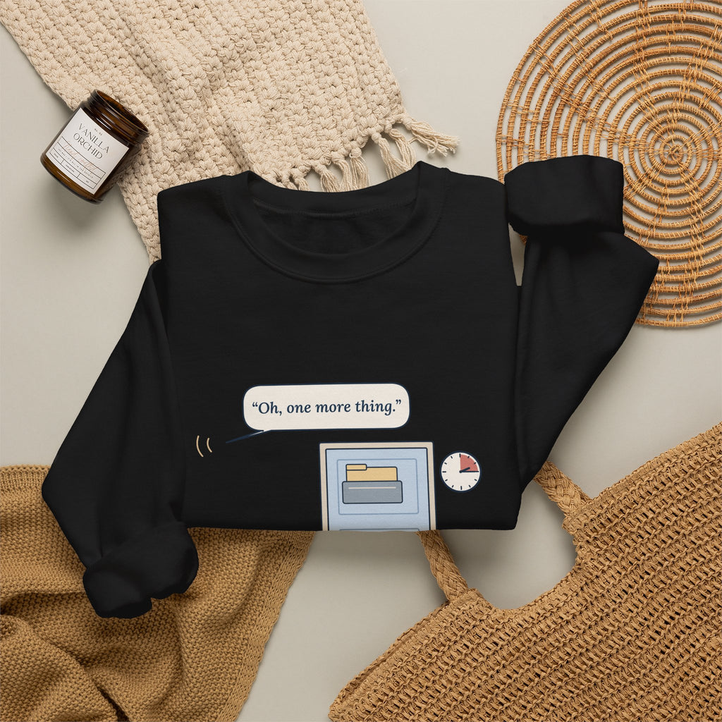 Nurse Practitioner Crewneck Sweatshirt - Hand on the Doorknob. Oh, One More Thing.