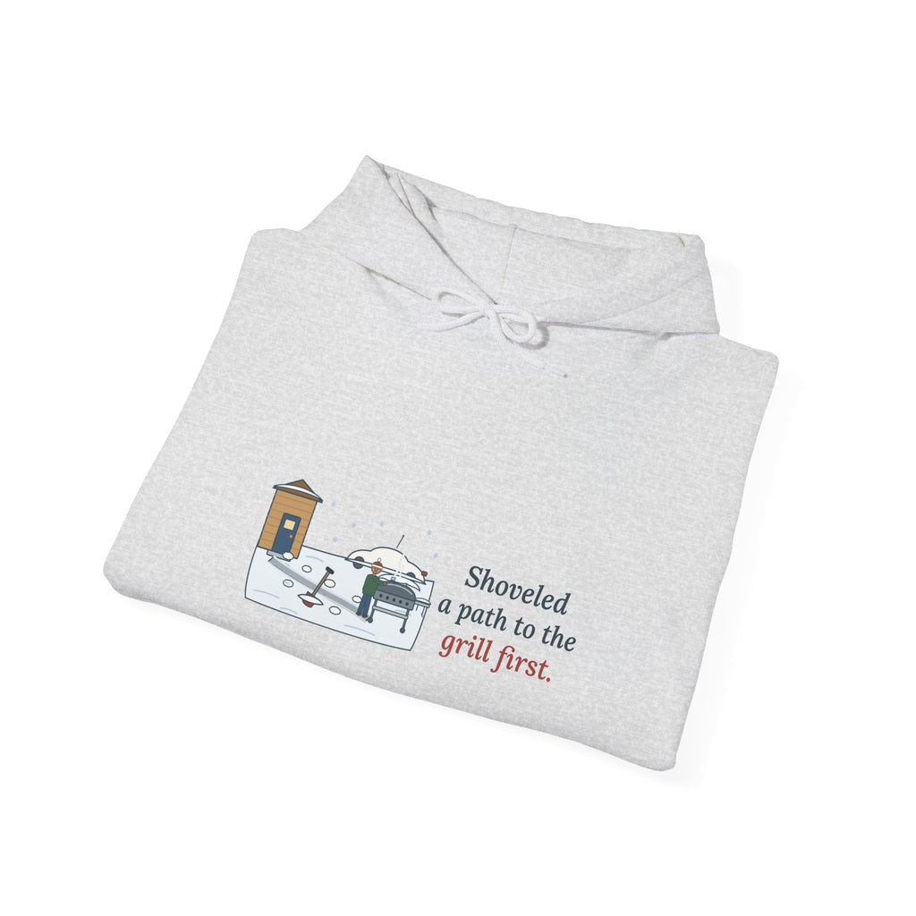 Winter Grilling Hoodie - Shoveled a Path to the Grill First Grill Dad Sweatshirt