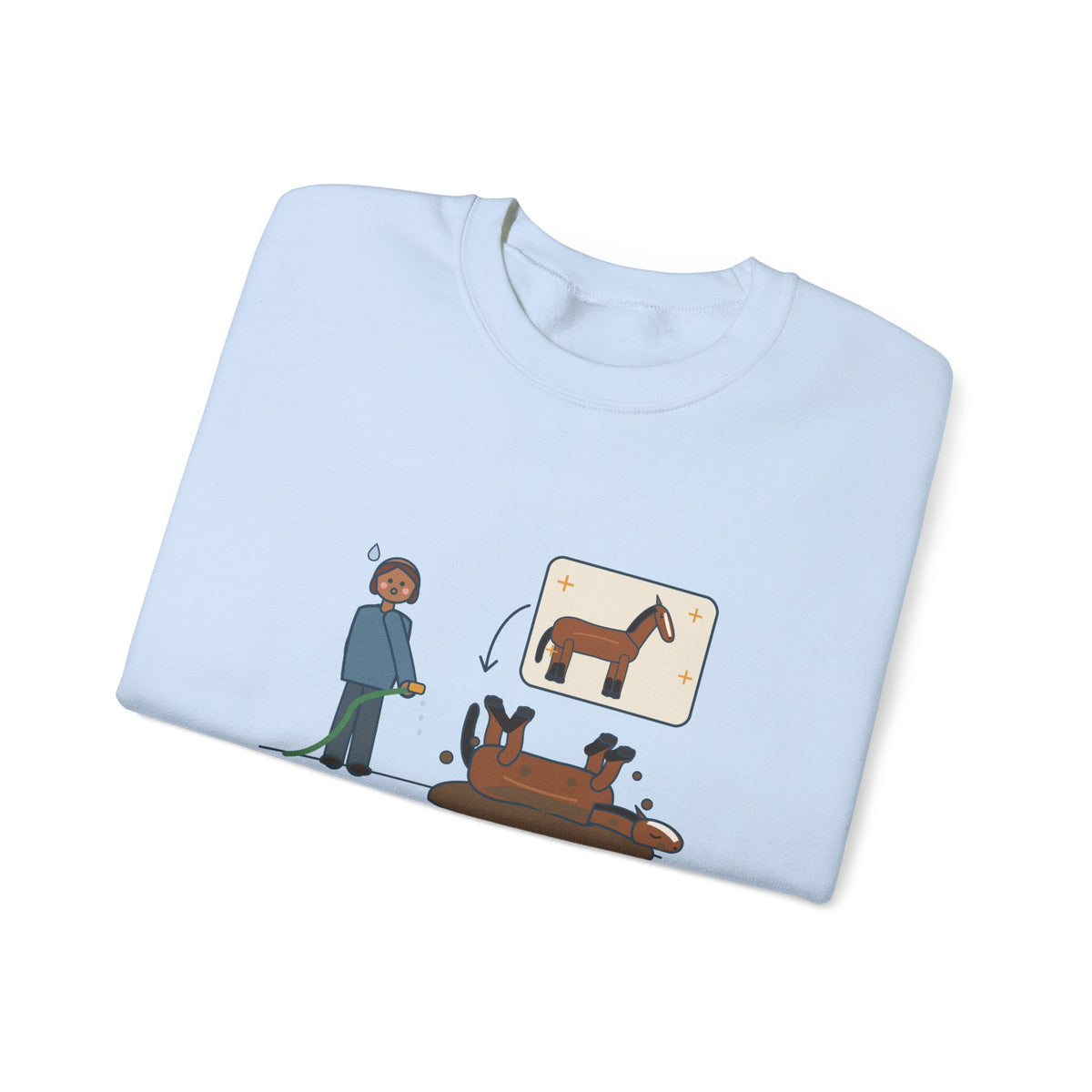 Horse Lover Crewneck Sweatshirt - Every Bath Ends in a Mud Roll