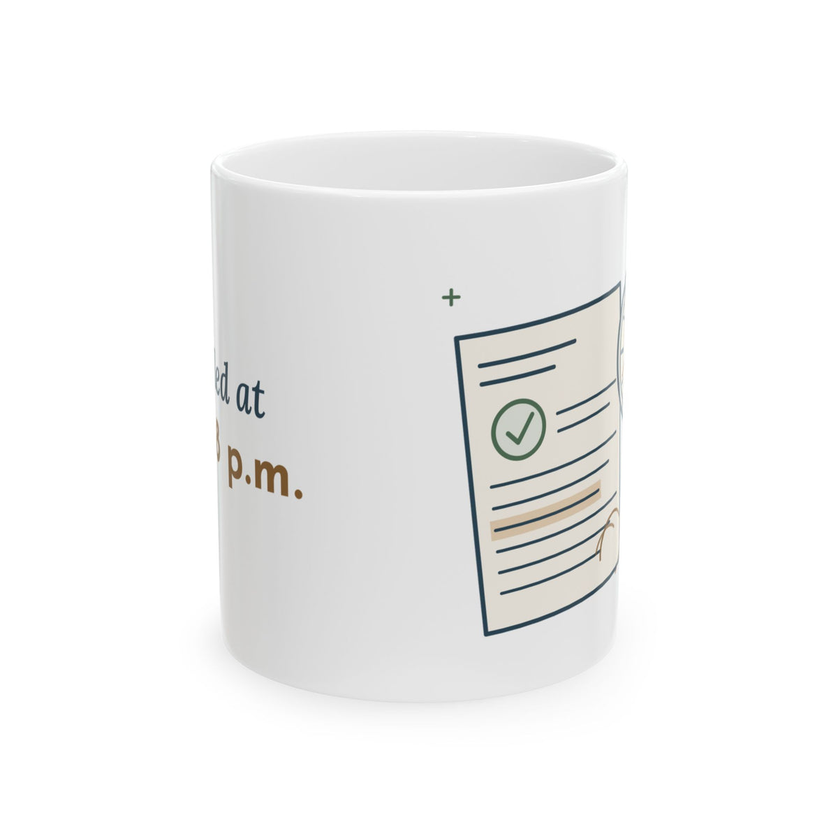 Paralegal Coffee Mug - Filed at 11:58 p.m. Funny Legal Assistant Mug