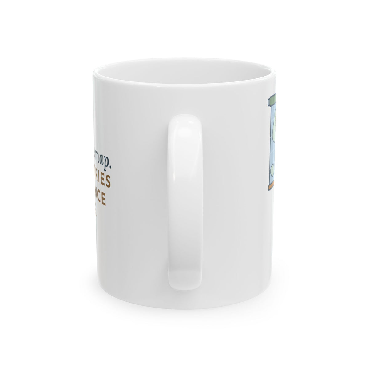 Geography Teacher Mug - Pulled Down the Map, Three Countries Renamed Since Printing 11oz Mug