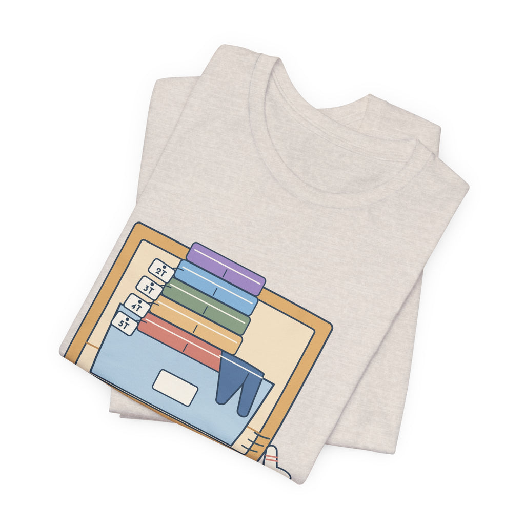Preschool Teacher T-Shirt - Spare Pants in Every Size. Pre-K Teacher Tee