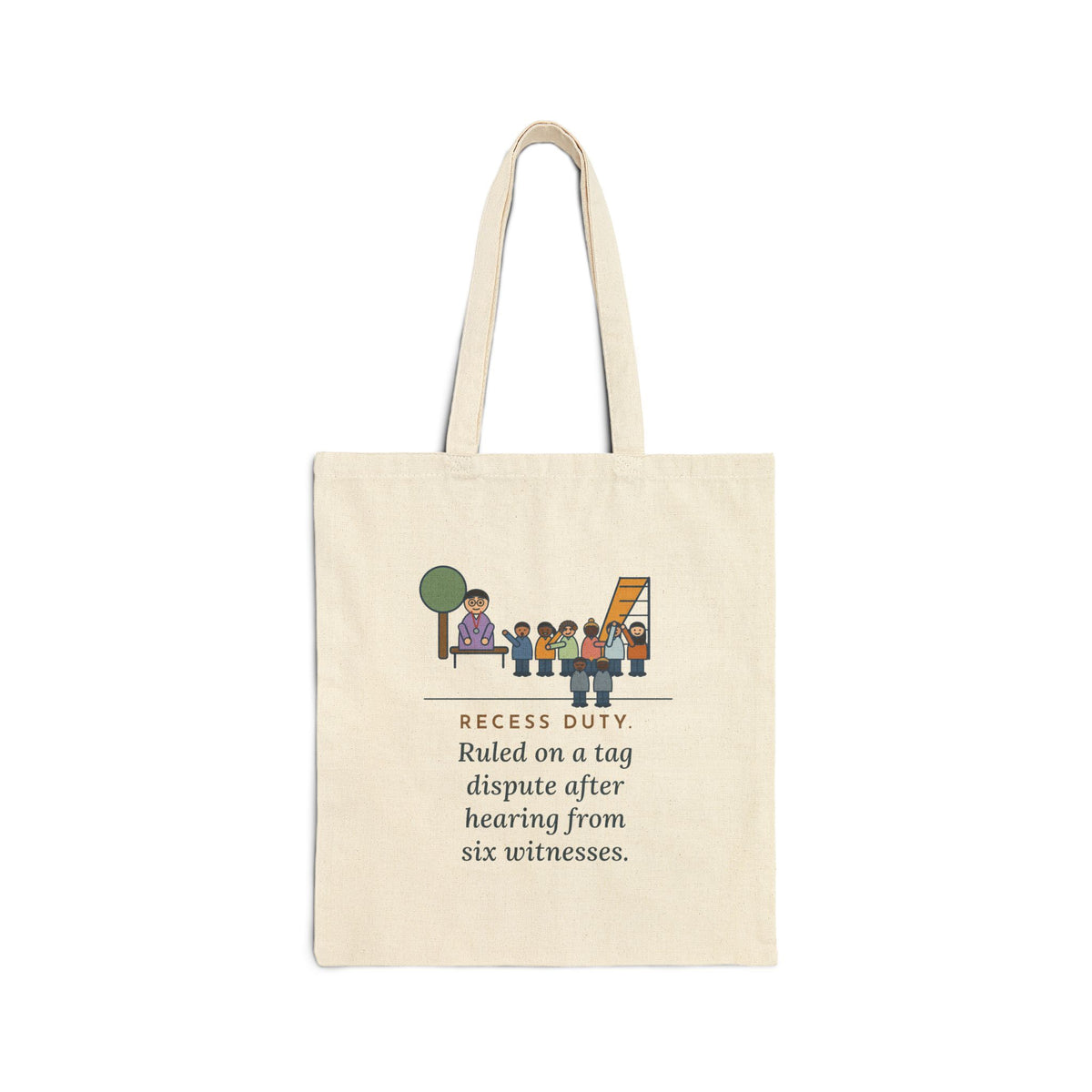 Recess Duty Tote Bag - The Great Playground Tag Dispute