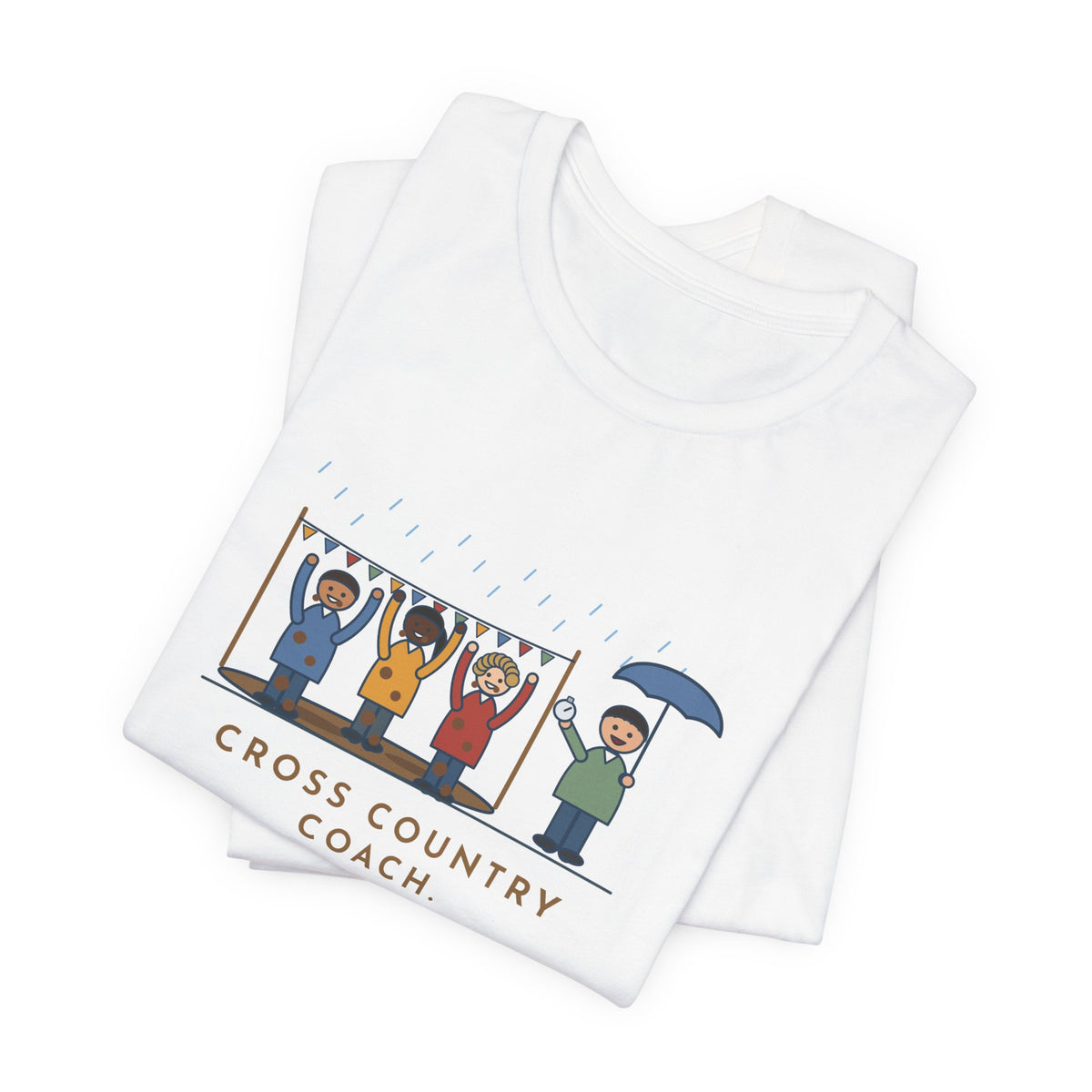 Funny Cross Country Coach T-Shirt, Every Runner Crossed the Line Covered in Mud, Every One Asked When the Next Meet Was, Muddy Finish Tee
