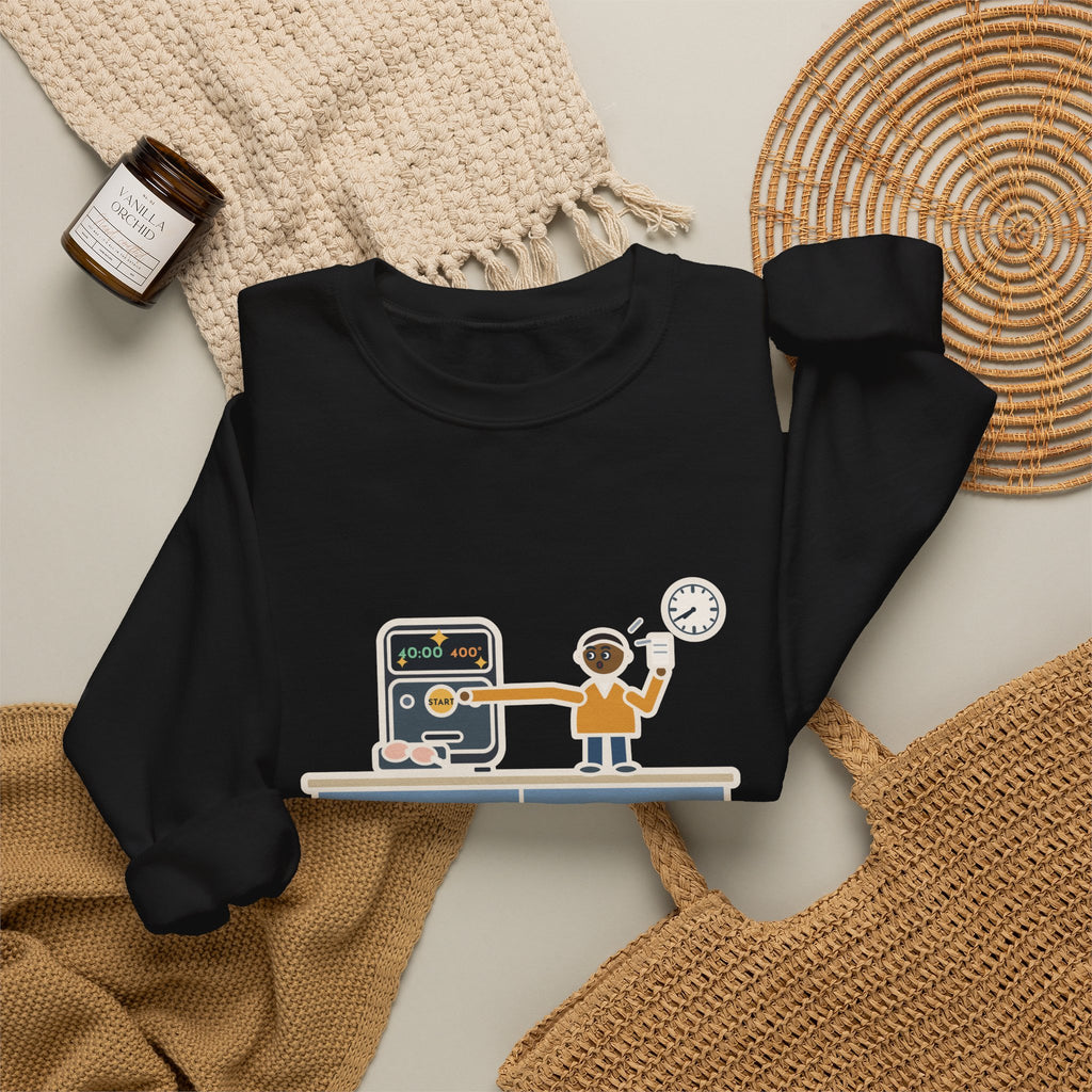 Air Fryer Sweatshirt, Set the Time and Temperature, Forty Minutes Later Found the Start Button, Funny Kitchen Counter Crewneck