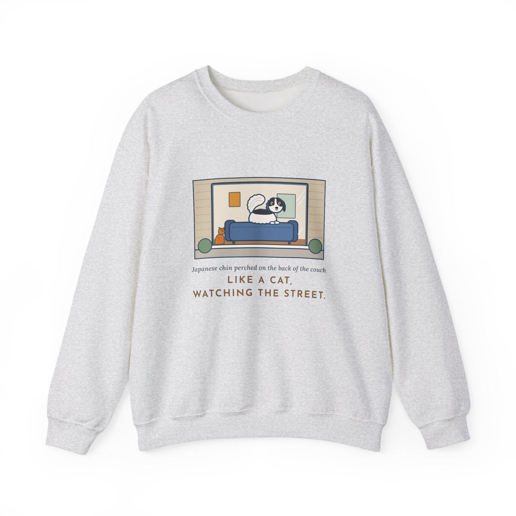 Japanese Chin Sweatshirt, Perched on the Back of the Couch Like a Cat, Watching the Street, Funny Window Lookout Crewneck