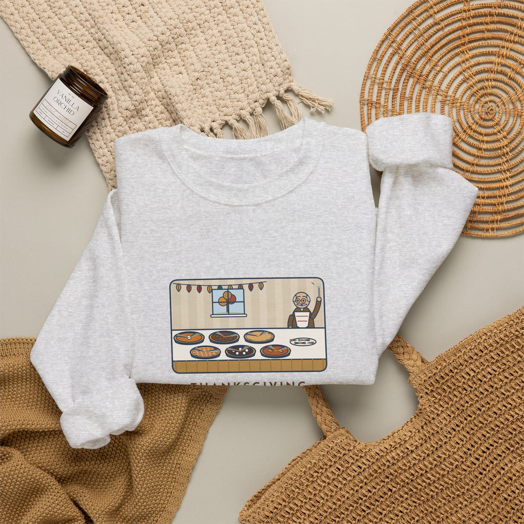 Thanksgiving Sweatshirt, Nine People, Six Pies, Grandpa Tried a Sliver of Every One Twice, Funny Pie Table Crewneck