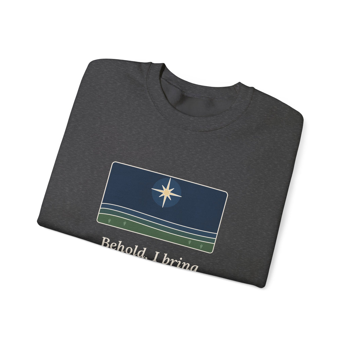 Good Tidings of Great Joy Sweatshirt, Christmas Luke 2:10 Quote Crewneck with Star over Field