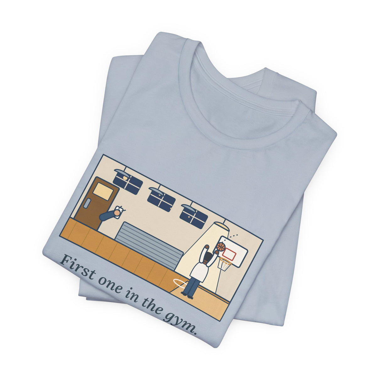 First One in the Gym. Last One to Hit the Lights. T-Shirt, Basketball Quote Tee with Late Free Throw