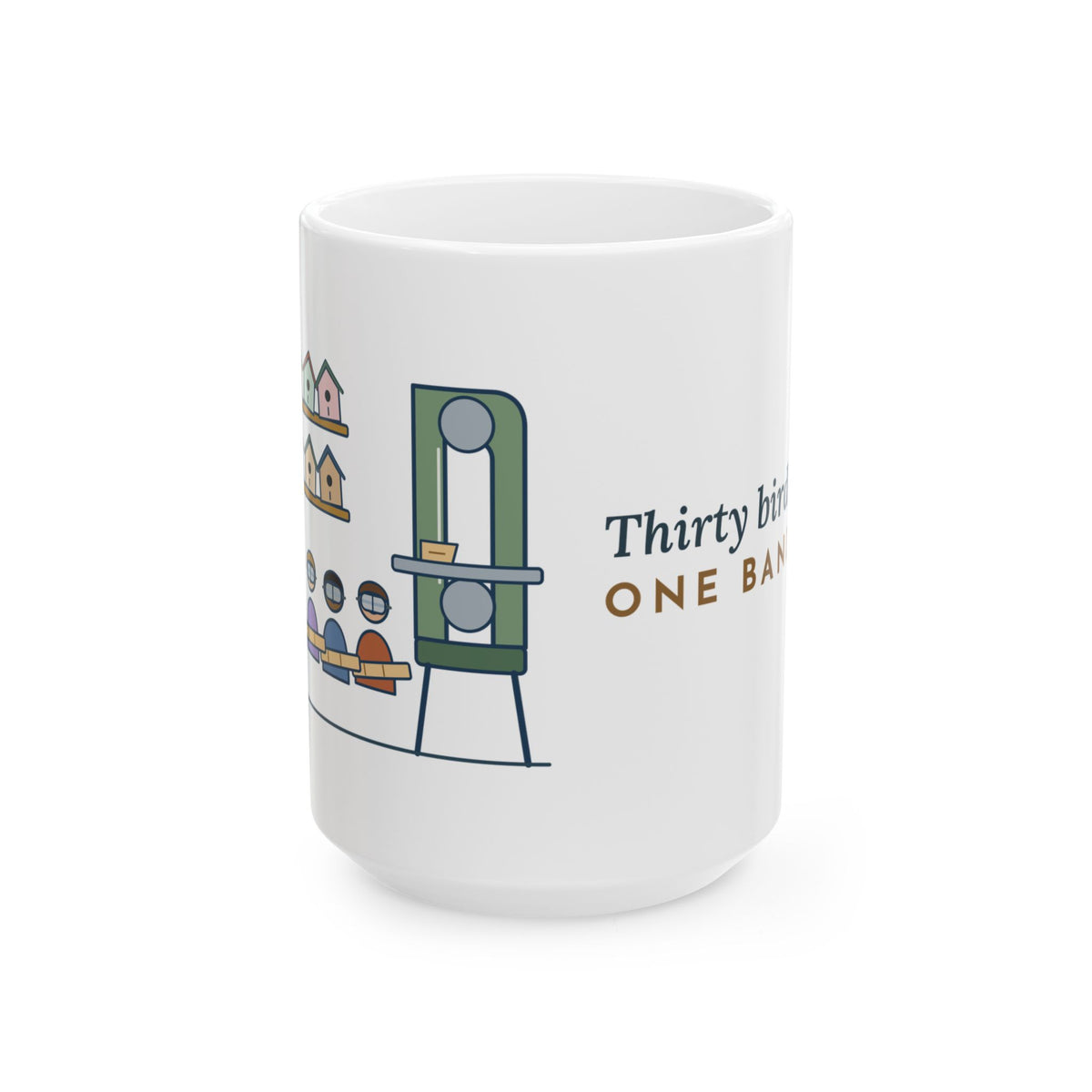 Large 15oz Woodshop Teacher Mug - Thirty Birdhouses, One Band Saw