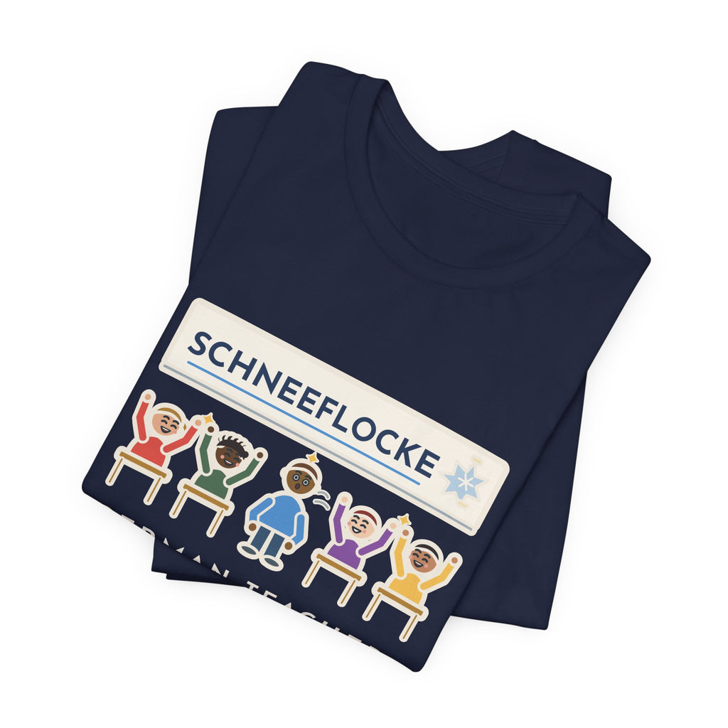 Funny German Teacher T-Shirt, Taught One Twelve-Letter Word, The Class Cheered When Somebody Finally Said It, Whiteboard Win Tee