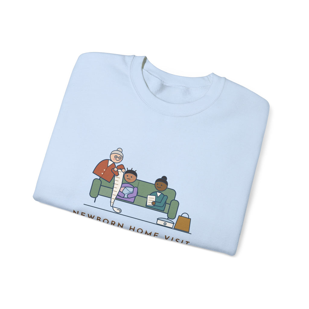 Public Health Nurse Crewneck Sweatshirt - Newborn Home Visit Grandma Questions Gift