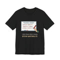 Middle School Teacher T-Shirt - I Don't Know What It Means. Stop Saying It. Banned Words Tee