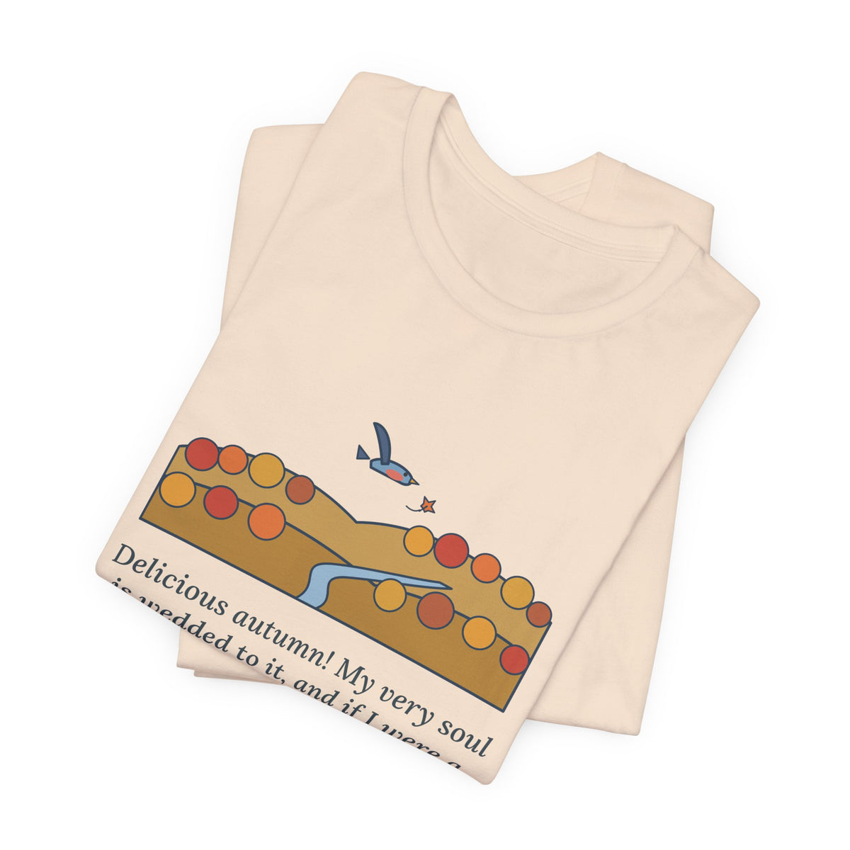 George Eliot Quote T-Shirt, Fly About the Earth Seeking the Successive Autumns, Fall Bird over the Hills Tee