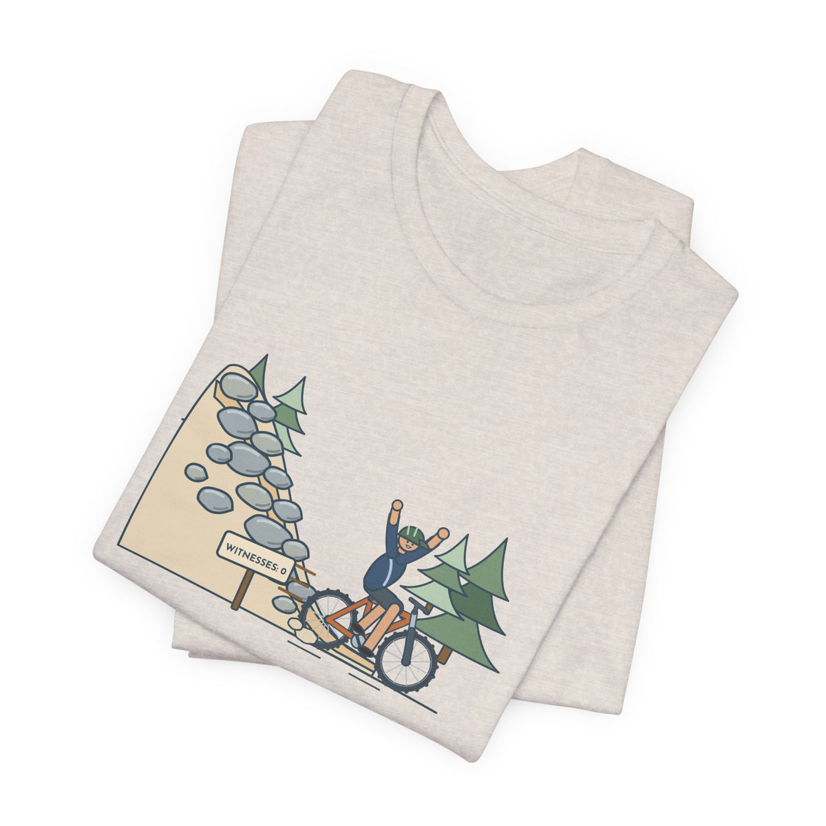 Mountain Biking T-Shirt - Cleaned the Rock Garden With Zero Witnesses. Funny MTB Tee