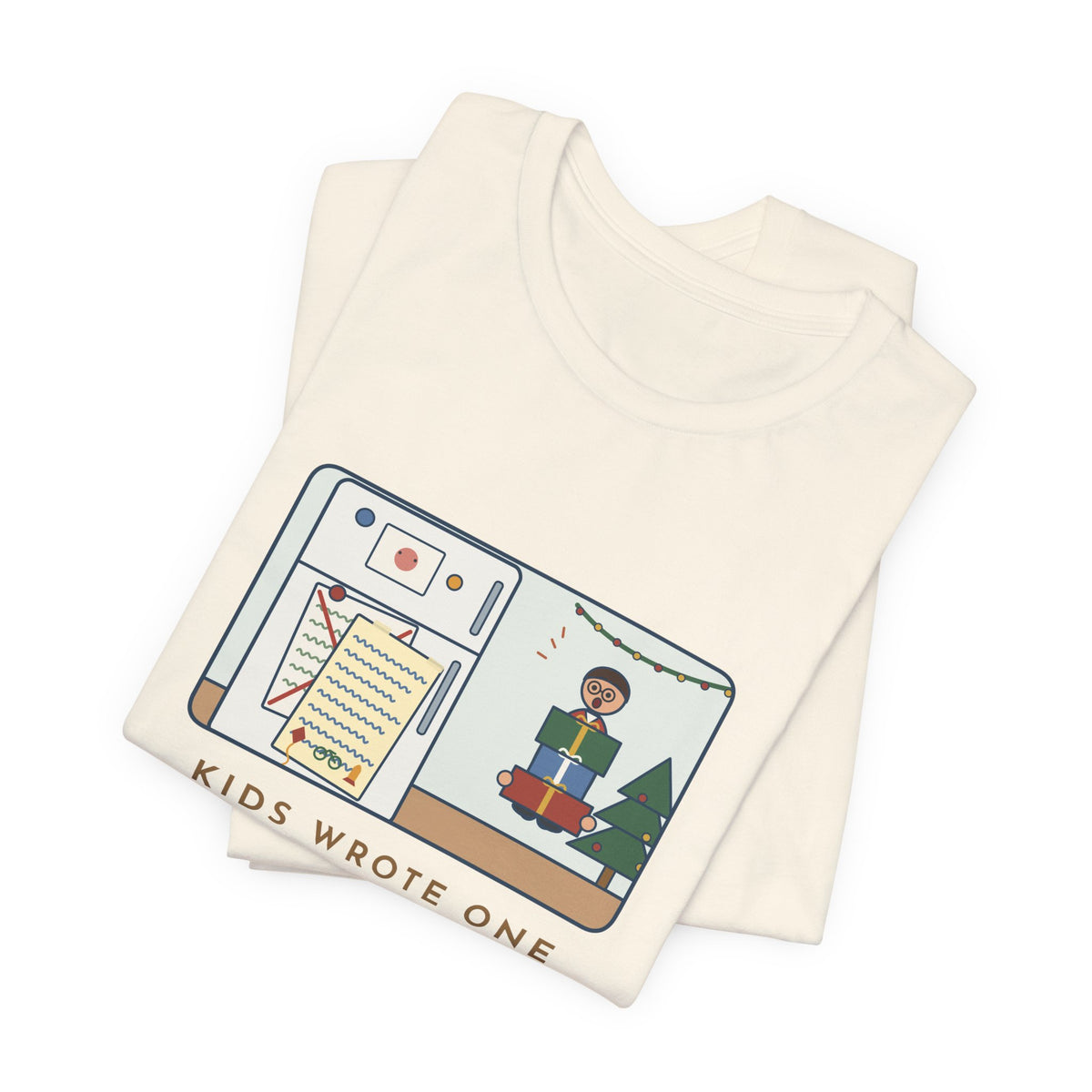Funny Christmas List T-Shirt, Kids Wrote One in November, Rewrote It on December 23, Fridge Door Tee