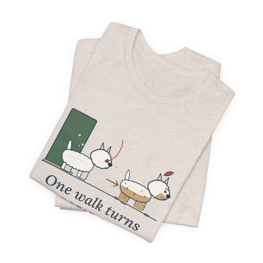 Westie T-Shirt - One Walk Turns a Westie Beige, Funny West Highland Terrier Owner Tee