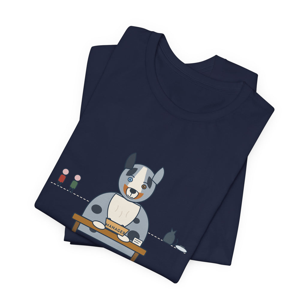 Australian Shepherd T-Shirt - Gave Him a Job. He Promoted Himself. Aussie Tee