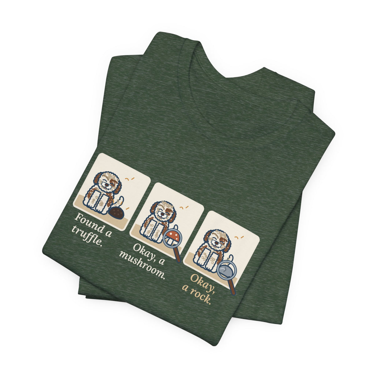 Lagotto Romagnolo T-Shirt - Found a Truffle, Okay a Mushroom, Okay a Rock Funny Dog Tee
