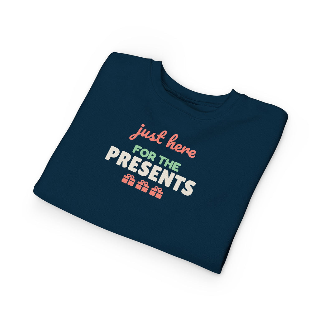 Just Here for the Presents Toddler Sweatshirt, Kids Christmas Crewneck