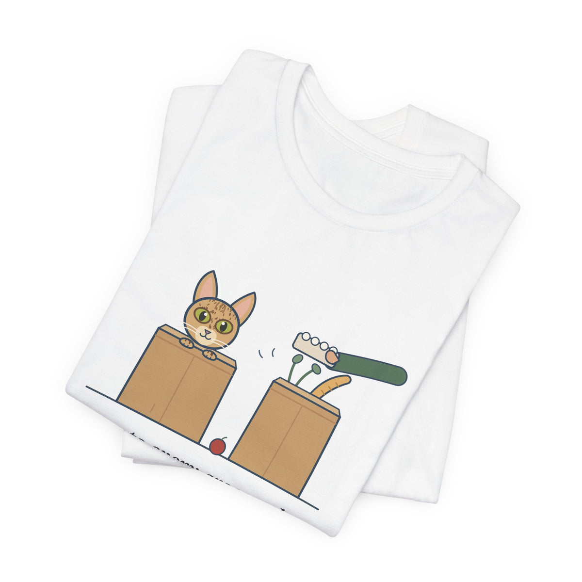Singapura Cat T-Shirt - Inspects Every Grocery Bag Before It's Unpacked, Funny Cat Tee