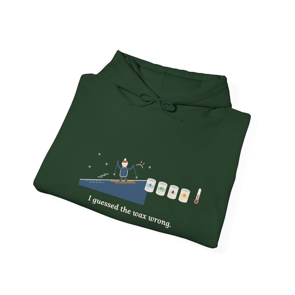 Cross-Country Skiing Hoodie - I Guessed the Wax Wrong. Funny Classic Ski Hooded Sweatshirt