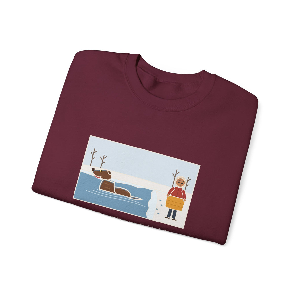Chesapeake Bay Retriever Sweatshirt, Saw the Lake in January and Went In Anyway, Twice, Funny Winter Lake Crewneck