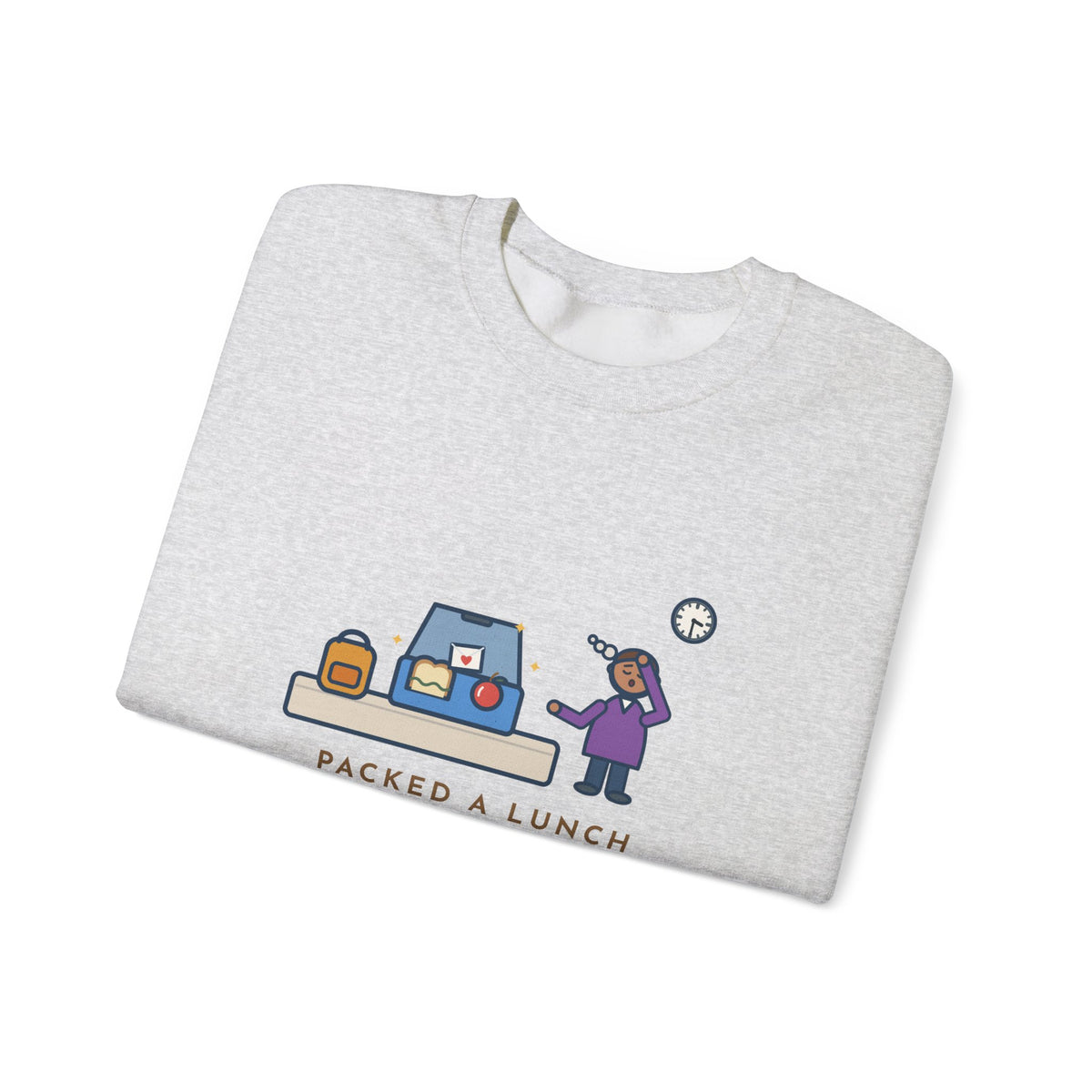 School Lunch Sweatshirt, Packed a Lunch with a Sweet Note, Both Came Home Untouched, Funny Lunchbox Return Crewneck