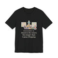 Funny Return Line T-Shirt, December 26, Stood in Line Longer Than I Spent Shopping, Returns Desk Tee