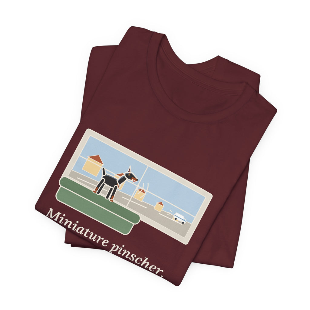 Miniature Pinscher T-Shirt - Nine Pounds, Barked the Mail Truck All the Way Down the Street