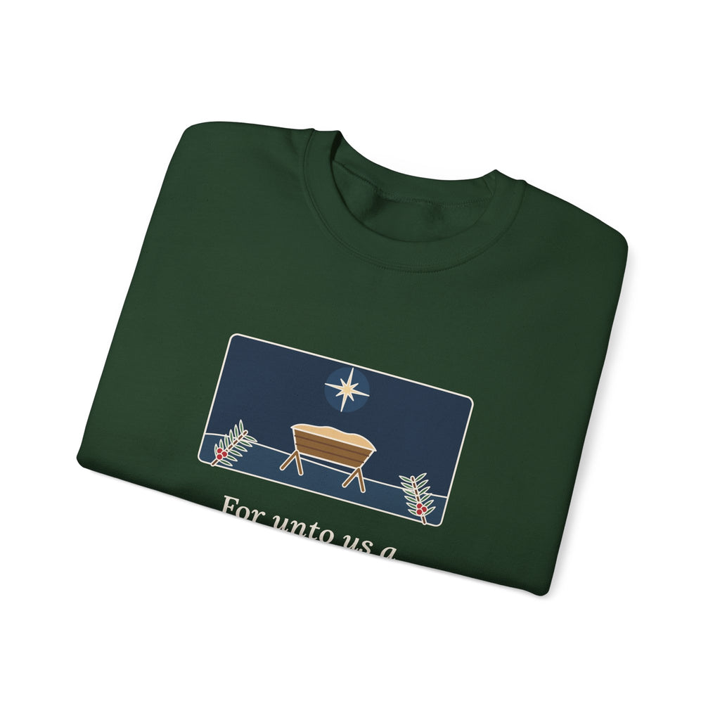 For Unto Us a Child Is Born Sweatshirt, Christmas Isaiah 9:6 Quote Crewneck with Empty Manger Star