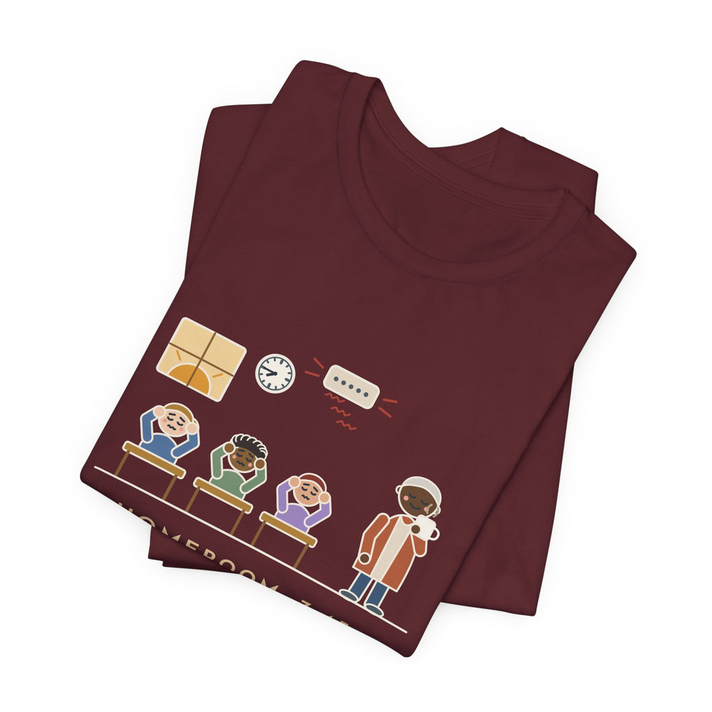 Homeroom Teacher T-Shirt - 7:45, the Announcements Mic Squealed Again