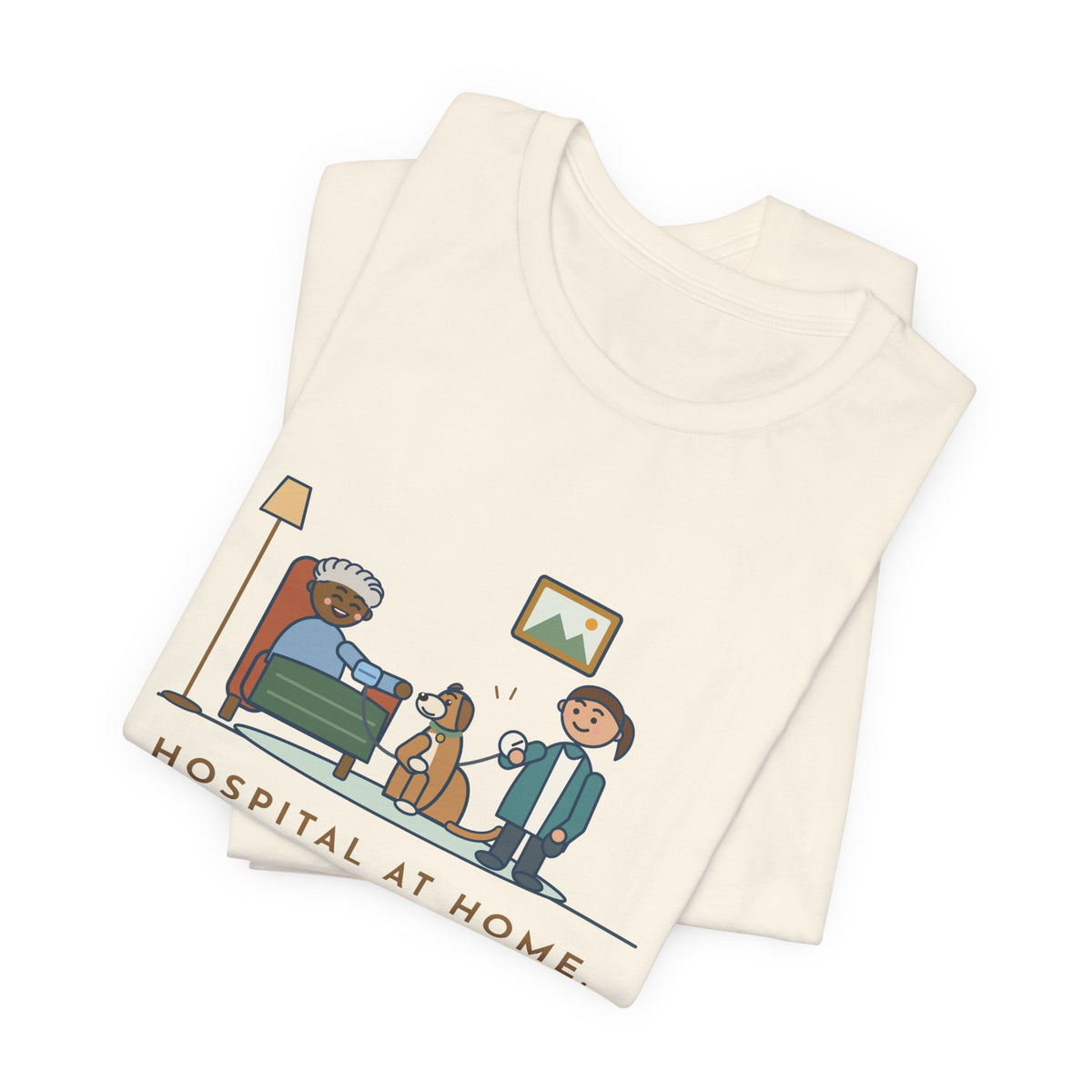 At-Home Care Nurse T-Shirt - The Dog Sat In on Every Vitals Check