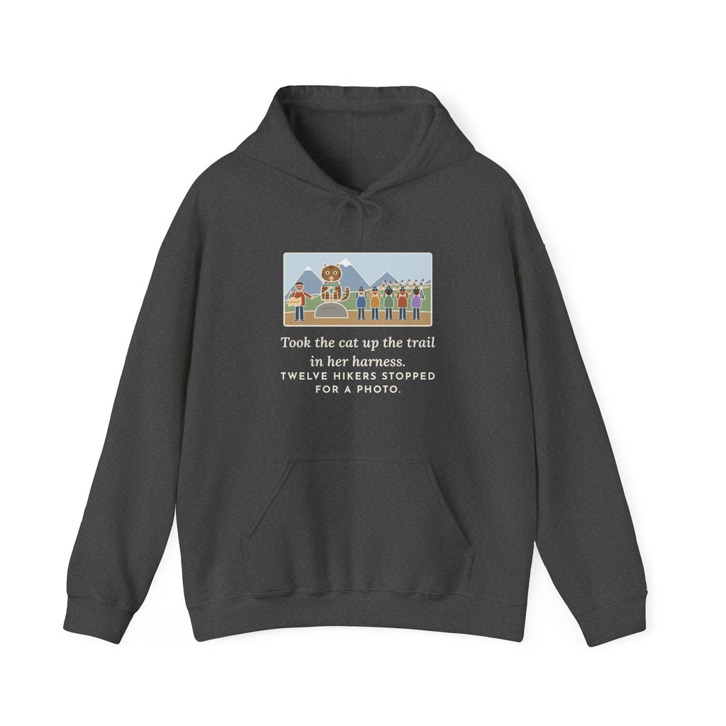 Funny Adventure Cat Hoodie, Took Her Up the Trail in Her Harness, Twelve Hikers Stopped for a Photo