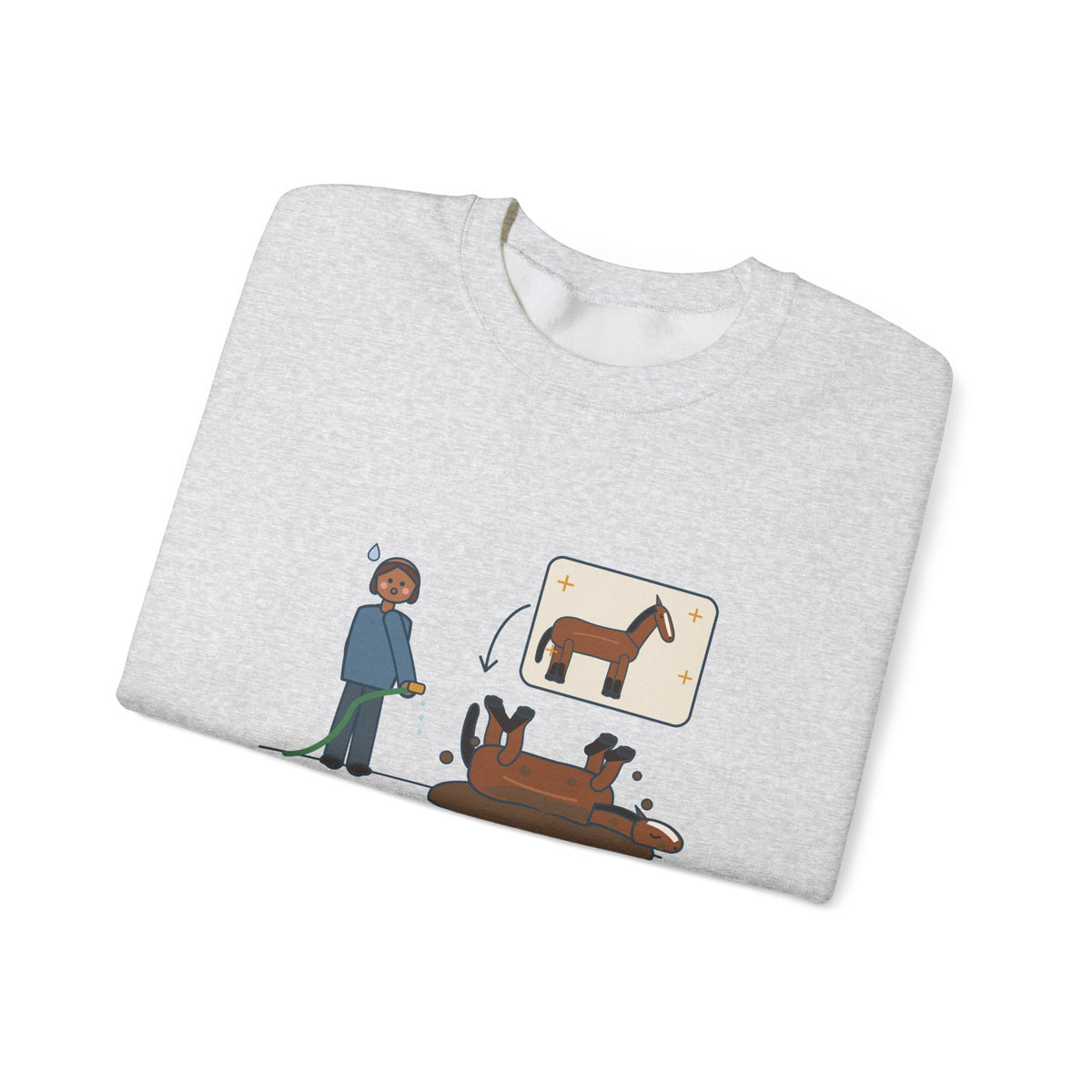 Horse Lover Crewneck Sweatshirt - Every Bath Ends in a Mud Roll