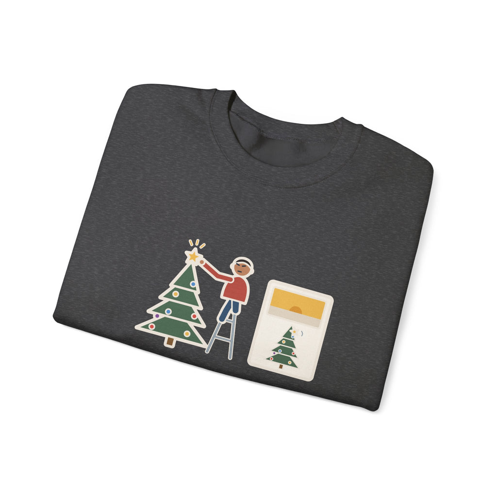 Christmas Tree Star Sweatshirt, Twenty Minutes on the Ladder Getting It Straight, Leaned Again by Morning, Funny Ladder and Star Crewneck