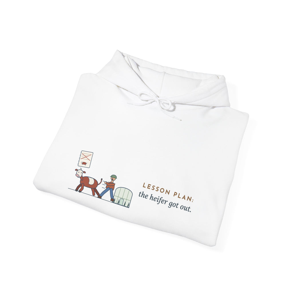 Agriculture Teacher Hoodie - The Heifer Got Out, Ag Teacher Barn Chores Hooded Sweatshirt