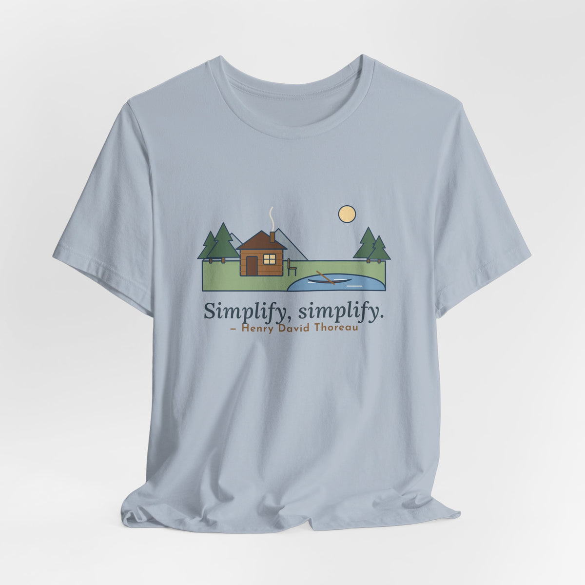 Thoreau Nature Quote T-Shirt, Simplify, Simplify, Minimalist One-Room Cabin Tee