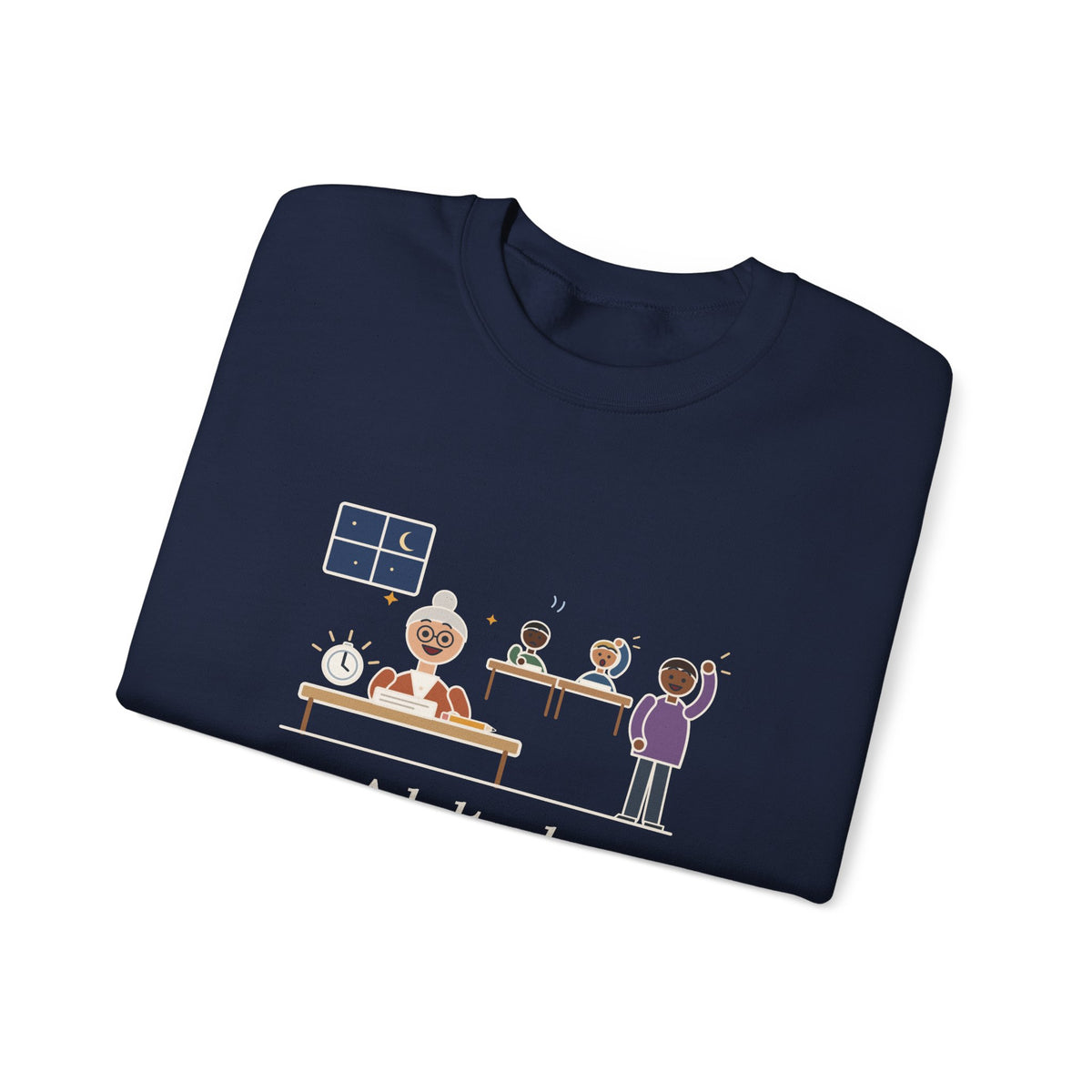 Adult Education Teacher Crewneck Sweatshirt - Grandma Finished the Math Section First