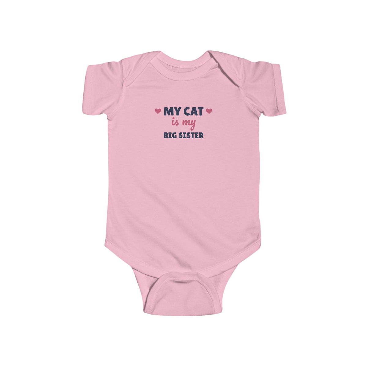 My Cat Is My Big Sister Baby Bodysuit, Cat Lover Newborn Outfit