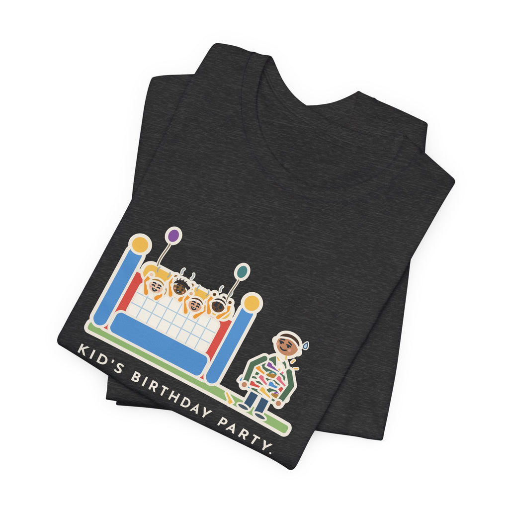 Funny Birthday Party T-Shirt, Sixteen Kids, One Bounce House, and I Held Every Shoe, Backyard Party Tee