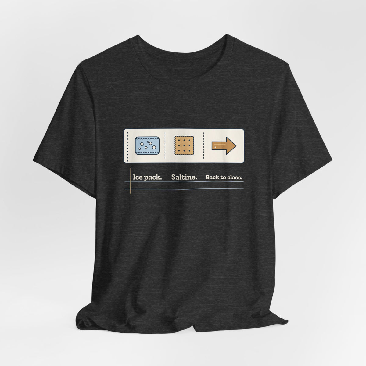 School Nurse T-Shirt - Ice Pack. Saltine. Back to Class. Funny Nurse Tee