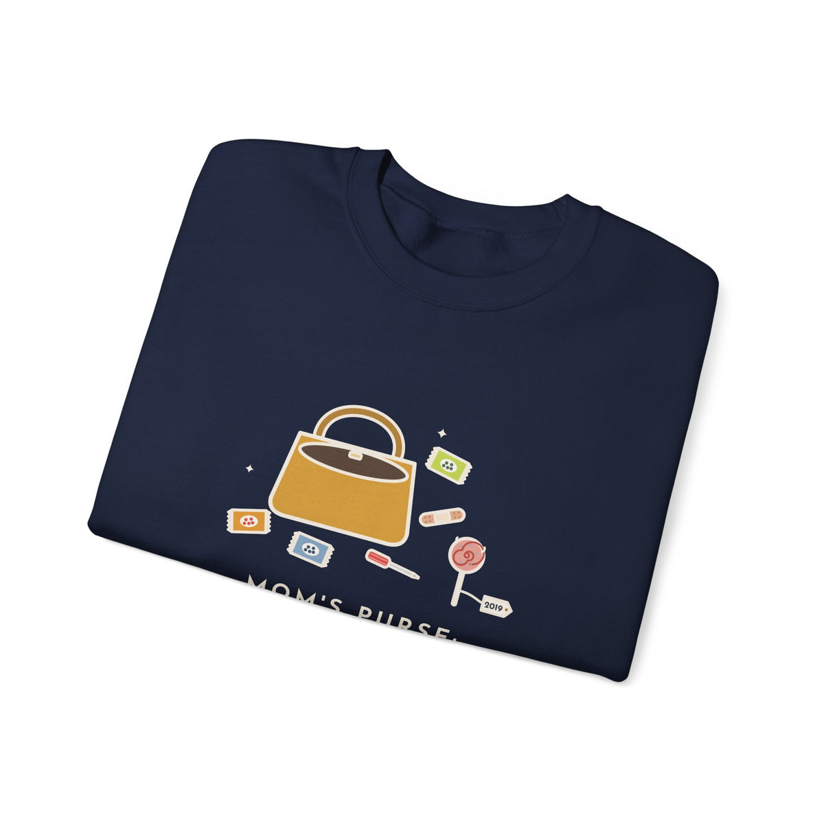 Mom Sweatshirt, Mom's Purse, Three Snacks, a Bandage, a Screwdriver and a Very Old Lollipop, Funny Purse Flat-Lay Crewneck